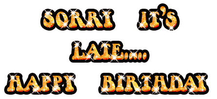 Orkut Myspace Happy Belated Birthday graphics and comments