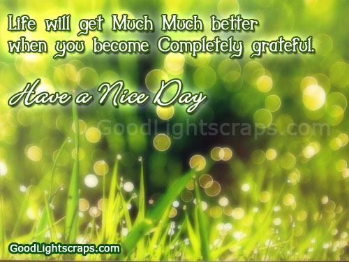 good day scraps, glitter graphics and nice day comments