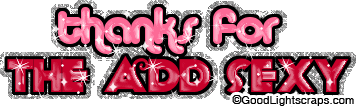 Orkut Myspace Thanks for the add Scraps, Graphics and Comments