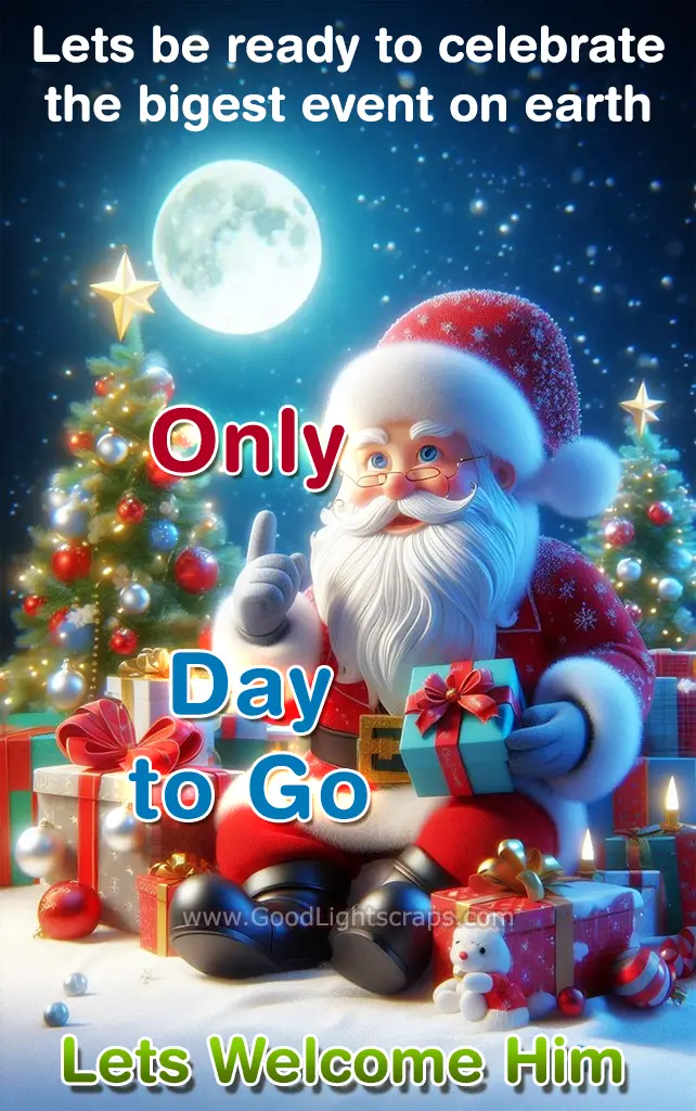 Santa clause with lots of gifts saying 'Lets be ready to celebrate the bigest event on earth' 