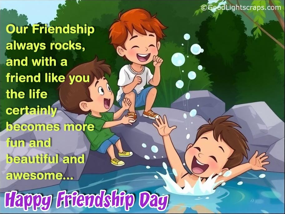 cartoon image of three kids playing together in water, a cute friendship day image greeting card with text 'Our Friendship always rocks, and with a friend like you the life certainly becomes more fun and beautiful and awesome' 