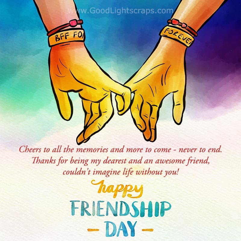 two hands holding together with a quote: Thanks for being my dearest and an awesome friend,