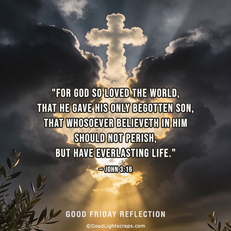 Good friday quote with an image of a cross made with clouds and a ray of lights coming from it