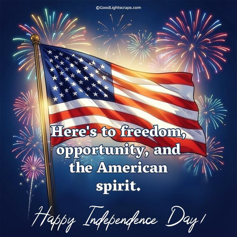 An American Flag on blue sky, with colorful fireworks with 4th of july message on freedom, opportunity and spirit