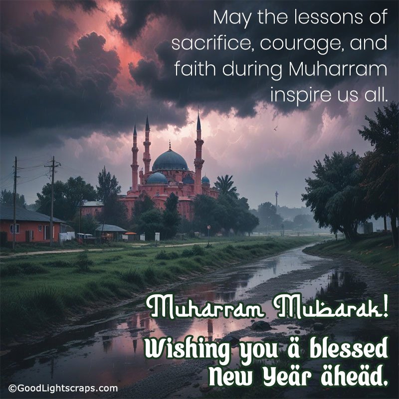 May the lessons of sacrifice, courage, and faith during Muharram inspire us all. Muharram Mubarak! Wishing you a blessed New Year ahead.