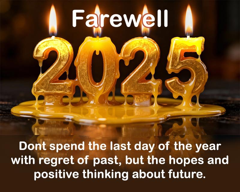 Farewell 2025! -  Quote for last day of the day year