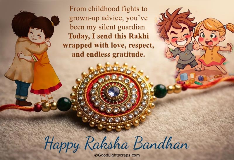 A beautiful rakhi image with heart touching greetings message to brother, remembering old days.