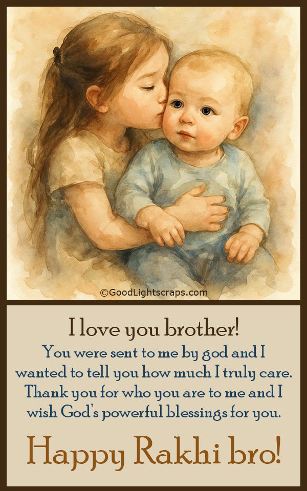 A beautiful illustrtion showing a moment between a brother and sister, with heart a touching Warm Greetings on Raksha Bandhan to brother with a message 'I love you brother!' 