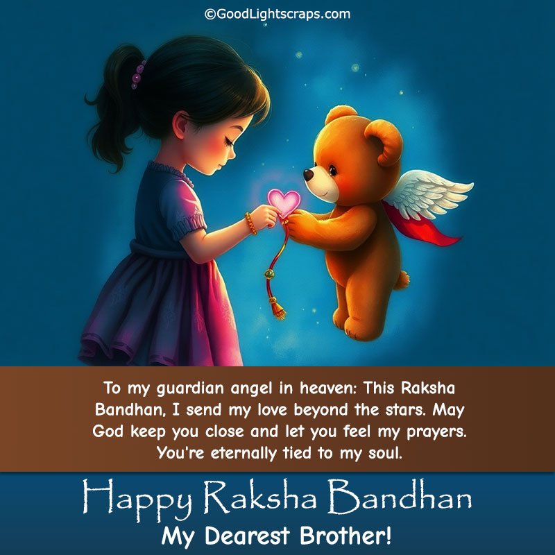 Rakhi Wish to brother sending love beyond the stars with text: 'May God keep you close and let you feel my prayers. You're eternally tied to my soul. Happy Raksha Bandhan!' 