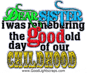 Scraps, Graphics, Quotes for Sister
