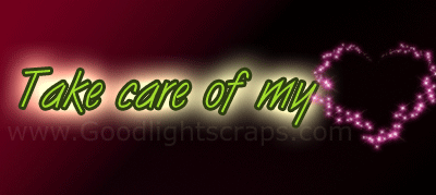 Take Care Scraps, Glitter Graphics, Comments for Orkut, Myspace, Facebook