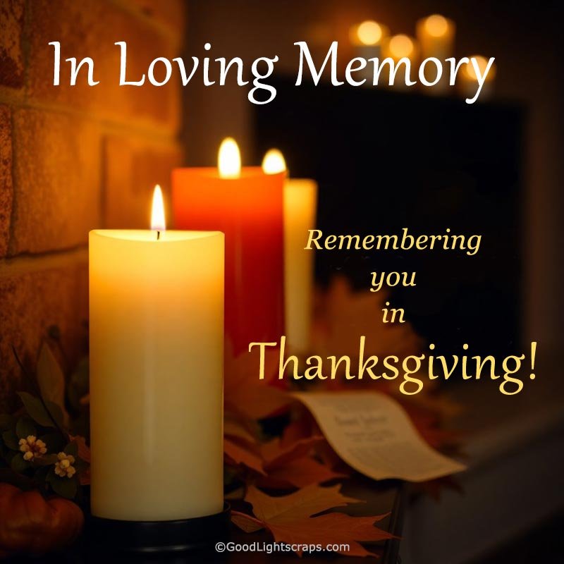 Thanks Giving in Heaven Image with message 'In Loving Memory... Remembering you in Thanksgiving!'